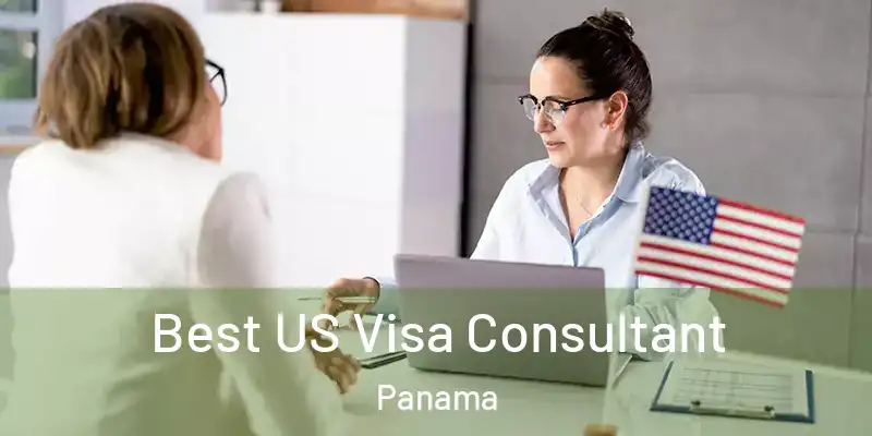  Best US Visa Consultant Panama