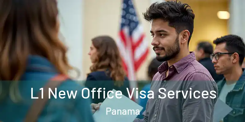  L1 New Office Visa Services Panama